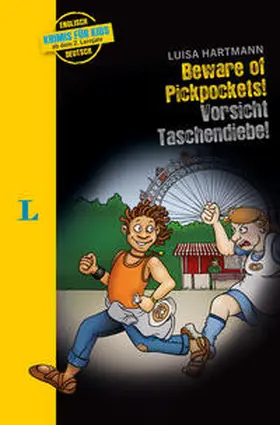 Hartmann |  Langenscheidt Krimis für Kids - Beware of Pickpockets! - Vorsicht Taschendiebe! | Buch |  Sack Fachmedien