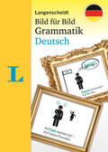 Bartoli y Eckert |  Langenscheidt Bild für Bild Grammatik Deutsch als Fremdsprache | Buch |  Sack Fachmedien