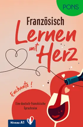Kersting |  PONS Lernen mit Herz Französisch A1 | Buch |  Sack Fachmedien
