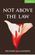 MacAndrew |  Not Above The Law | Buch |  Sack Fachmedien