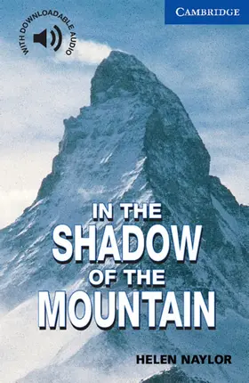 Naylor |  In the Shadow of the Mountain | Buch |  Sack Fachmedien