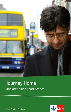 Daly / Devlin / Doyle |  Journey Home and other Irish Short Stories. Schülerbuch (Lektüre mit Zusatztexten) | Buch |  Sack Fachmedien