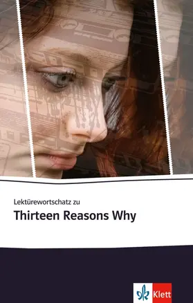 Eckhardt / Asher |  Lektürewortschatz zu Thirteen Reasons Why | Buch |  Sack Fachmedien