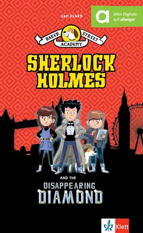Hearn |  Baker Street Academy: Sherlock Holmes And The Disappearing Diamond | Buch |  Sack Fachmedien
