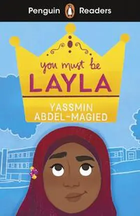 Abdel-Magied / Clarke |  You Must Be Layla | Buch |  Sack Fachmedien