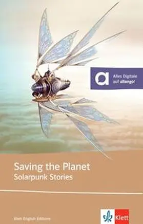 Saving the Planet - Solarpunk Stories | Buch |  Sack Fachmedien