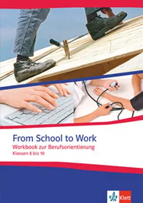 Taylor |  From School to Work | Buch |  Sack Fachmedien