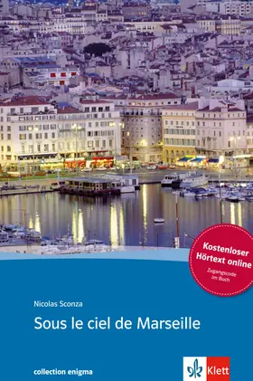 Sconza |  Sous le ciel de Marseille. Buch + Audio online | Buch |  Sack Fachmedien
