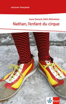 Soccard / Michaelsen / Soccard-Güler |  Nathan, l'enfant du cirque | Buch |  Sack Fachmedien