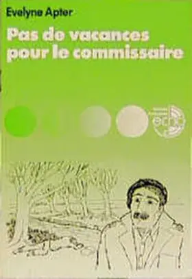 Alamargot / Apter / Bläsi |  Pas de vacances pour le commissaire | Buch |  Sack Fachmedien