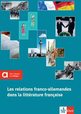 Bohusch / Rambaud |  Les relations franco-allemandes dans la littérature française | Buch |  Sack Fachmedien