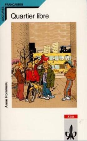 Rommeru |  Quartier libre. Schullektüre | Buch |  Sack Fachmedien