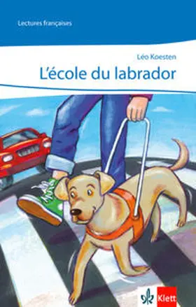 Koesten |  L'école du Labrador | Buch |  Sack Fachmedien