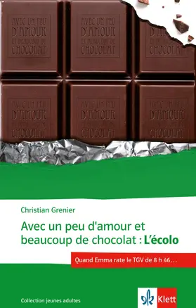 Grenier |  Avec un peu d'amour et beaucoup de chocolat | Buch |  Sack Fachmedien