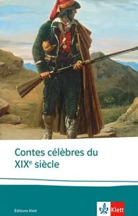 Daudet / de Maupassant / Mérimée |  Contes célèbres du 19e siècle | Buch |  Sack Fachmedien