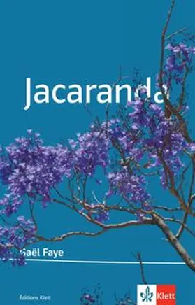 Faye |  Jacaranda | Buch |  Sack Fachmedien