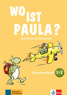 Brohy / Endt / Koenig | Wo ist Paula? Lehrerhandbuch zu den Bänden 1 und 2 mit 4 Audio-CDs und 1 Video-DVD | Buch | 978-3-12-605284-9 | sack.de