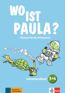 Pistorius / Ritz Udry / Endt | Wo ist Paula? 3+4 | Buch | 978-3-12-605289-4 | sack.de