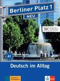Lemcke / Rohrmann / Scherling |  Berliner Platz 1 NEU - Deutsch im Alltag. Lehr- und Arbeitsbuch mit 2 Audios zum Arbeitsbuchteil | Buch |  Sack Fachmedien