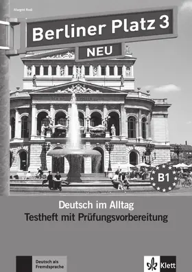 Rodi |  Berliner Platz 3 NEU - Testheft mit Prüfungsvorbereitung 3 mit Audio-CD | Buch |  Sack Fachmedien