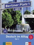 Lemcke / Scherling / Rohrmann |  Berliner Platz 1 NEU in Teilbänden - Lehr- und Arbeitsbuch 1, Teil 1 mit Audio-CD und "Im Alltag EXTRA" | Buch |  Sack Fachmedien
