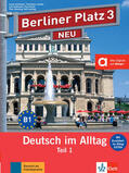 Lemcke / Kaufmann / Rohrmann |  Berliner Platz 3 NEU in Teilbänden - Lehr- und Arbeitsbuch 3, Teil 1 mit Audio-CD und "Im Alltag EXTRA" | Buch |  Sack Fachmedien