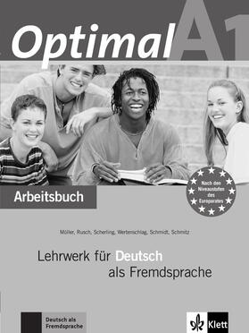 Müller / Rusch / Scherling | Optimal A1 - Arbeitsbuch A1 mit Lerner Audio-CD | Buch | 978-3-12-606145-2 | sack.de
