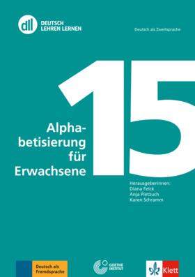 Feick / Pietzuch / Schramm |  DLL 15 Alphabetisierung für Erwachsene | Buch |  Sack Fachmedien