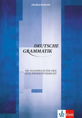 Helbig / Buscha |  Deutsche Grammatik | Buch |  Sack Fachmedien