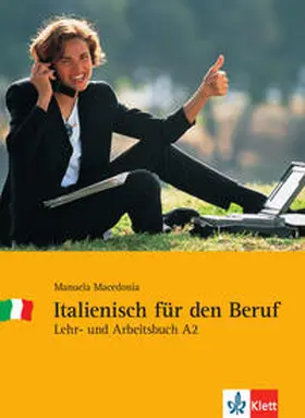 Macedonia |  Italienisch für den Beruf - Lehr- und Arbeitsbuch | Buch |  Sack Fachmedien