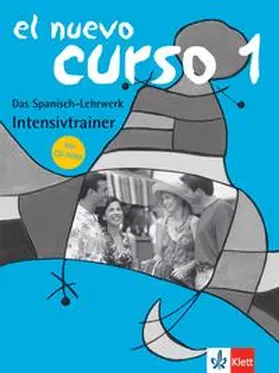 López Pernía / Lagier de Milani |  El Nuevo Curso 1, Intensivtrainer mit CD-ROM | Buch |  Sack Fachmedien