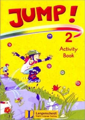 Kieweg / Meyer / Rau | Jump! 2 - Activity Book | Buch | 978-3-12-606746-1 | sack.de