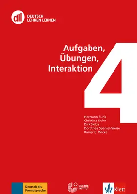 Funk / Kuhn / Skiba |  DLL 04: Aufgaben, Übungen, Interaktion | Buch |  Sack Fachmedien