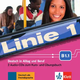 Dengler / Hoffmann / Kaufmann |  Linie 1 B1.1. 2 Audio-CDs zum Kurs- und Übungsbuch | Sonstiges |  Sack Fachmedien