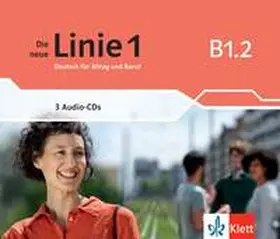 Hoffmann / Kaufmann / Moritz |  Die neue Linie 1 B1.2. Audio-CDs | Sonstiges |  Sack Fachmedien