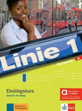  Linie 1 Schweiz Einstiegskurs - Hybride Ausgabe allango | Buch |  Sack Fachmedien