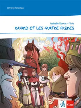 Darras |  Bayard et les quatre frères | Buch |  Sack Fachmedien