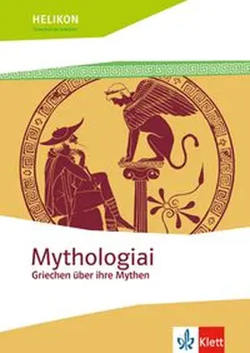 Holtermann |  Mythologiai. Griechen über ihre Mythen | Buch |  Sack Fachmedien