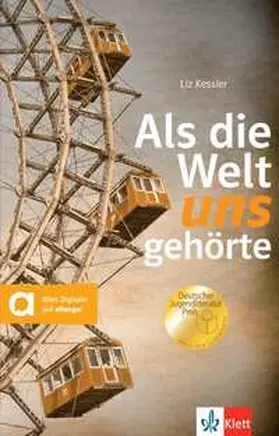 Kessler |  Als die Welt uns gehörte | Buch |  Sack Fachmedien