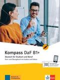 Braun / Fügert / Jin |  Kompass DaF B1+. Kurs- und Übungsbuch | Buch |  Sack Fachmedien