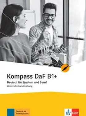 Gilmozzi / Sander |  Kompass DaF B1+. Unterrichtshandreichung | Buch |  Sack Fachmedien