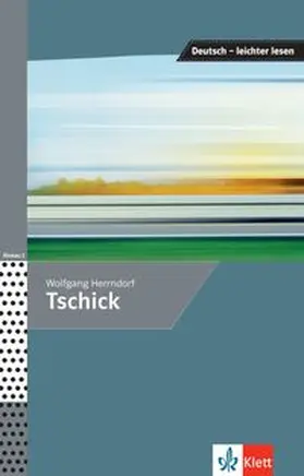 Herrndorf / Lundquist-Mog |  Tschick | Buch |  Sack Fachmedien
