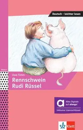Timm / Lundquist-Mog |  Rennschwein Rudi Rüssel - Hybride Ausgabe allango | Buch |  Sack Fachmedien