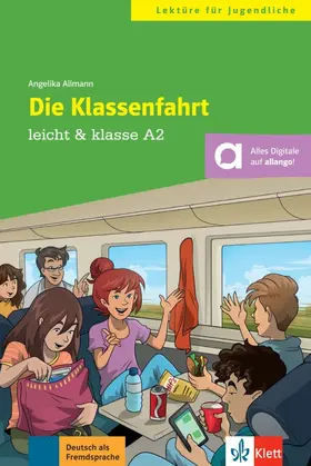 Allmann |  Die Klassenfahrt. Buch + online | Buch |  Sack Fachmedien