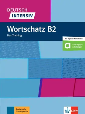 Schnack / Dammann |  Deutsch intensiv Wortschatz B2. Das Training. Buch + Online | Buch |  Sack Fachmedien