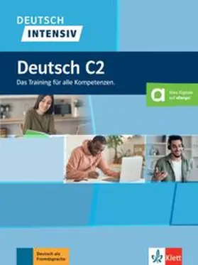 Hohmann |  Deutsch intensiv - Deutsch C2. Übungsbuch mit digitalen Extras | Buch |  Sack Fachmedien