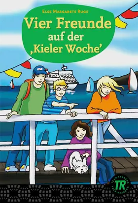 Ruge |  Vier Freunde auf der ,Kieler Woche' | Buch |  Sack Fachmedien