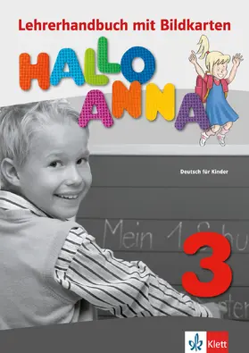 Swerlowa |  Hallo Anna 3. Lehrerhandbuch mit Bildkarten und Kopiervorlagen und CD-ROM | Buch |  Sack Fachmedien