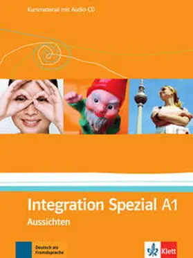 Baake / Geiser |  Aussichten. Integration Spezial A1. Kursmaterial mit Audio-CD | Buch |  Sack Fachmedien