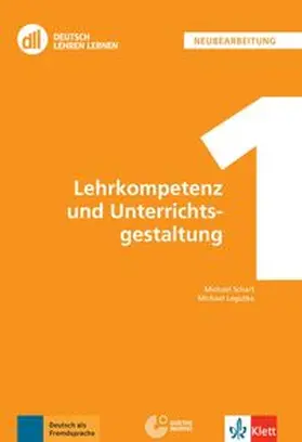 Legutke / Schart |  DLL 01: Lehrkompetenz und Unterrichtsgestaltung | Buch |  Sack Fachmedien